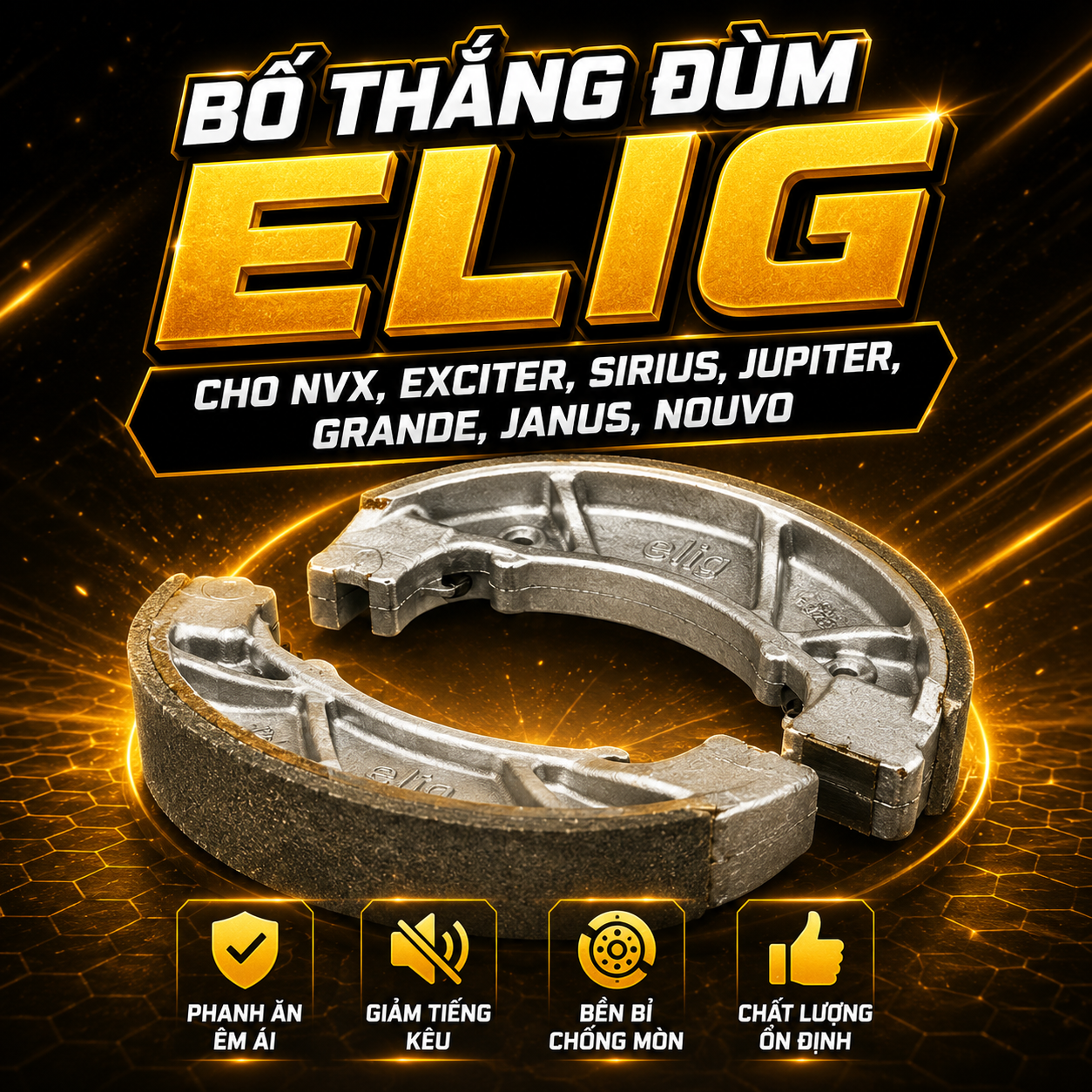 Bố thắng đùm Elig cho NVX, Exciter, Sirius, Jupiter, Grande, Janus, Nouvo  970018
