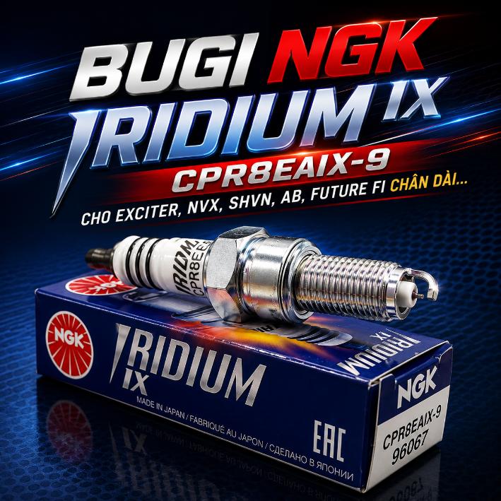 Bugi NGK Iridium CPR8EAIX-9 cho Exciter, NVX, SHVN, AB, Future Fi chân dài... 020009