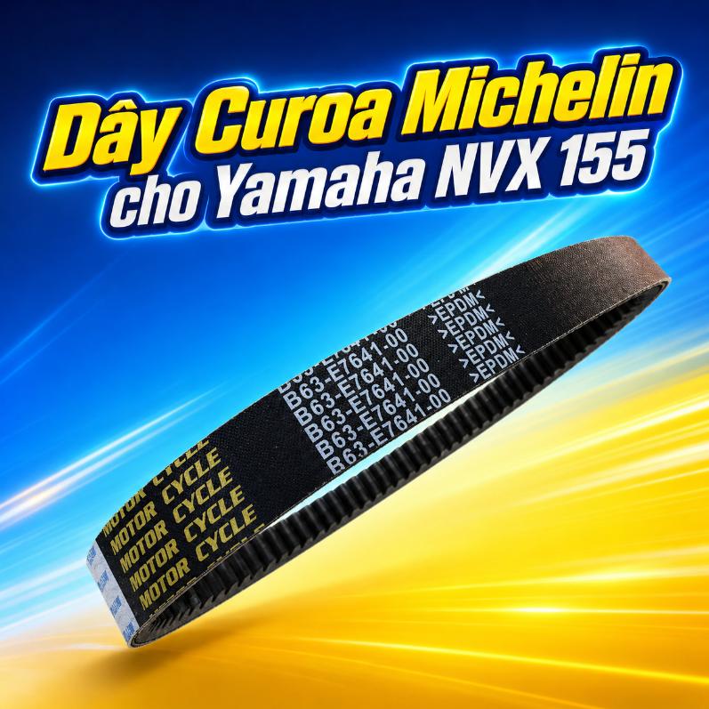 Dây Curoa Michelin cho Yamaha NVX 155