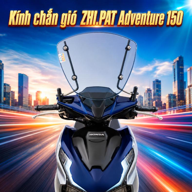Kính chắn gió ZHI.PAT Adventure 150
