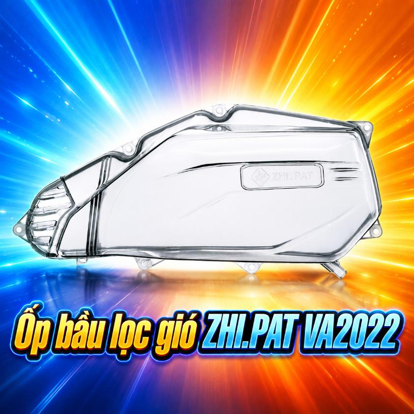 Ốp bầu lọc gió ZHI.PAT VA2022