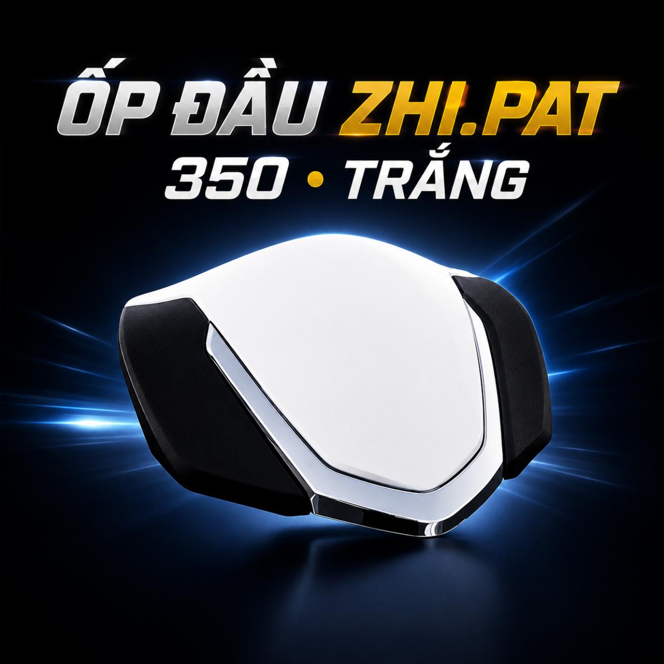 Ốp đầu ZHI.PAT 350 màu trắng