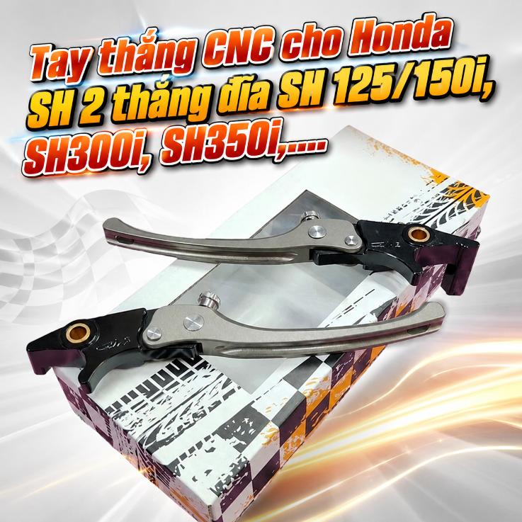 Tay thắng CNC cho Honda SH 2 thắng đĩa SH 125/150i, SH300i, SH350i,...  070863