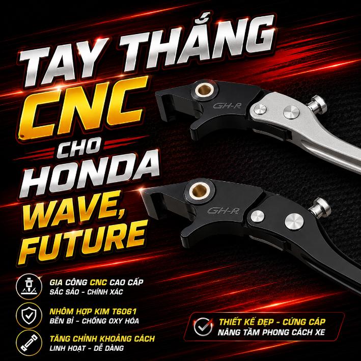 Tay thắng CNC cho Honda Wave, Future