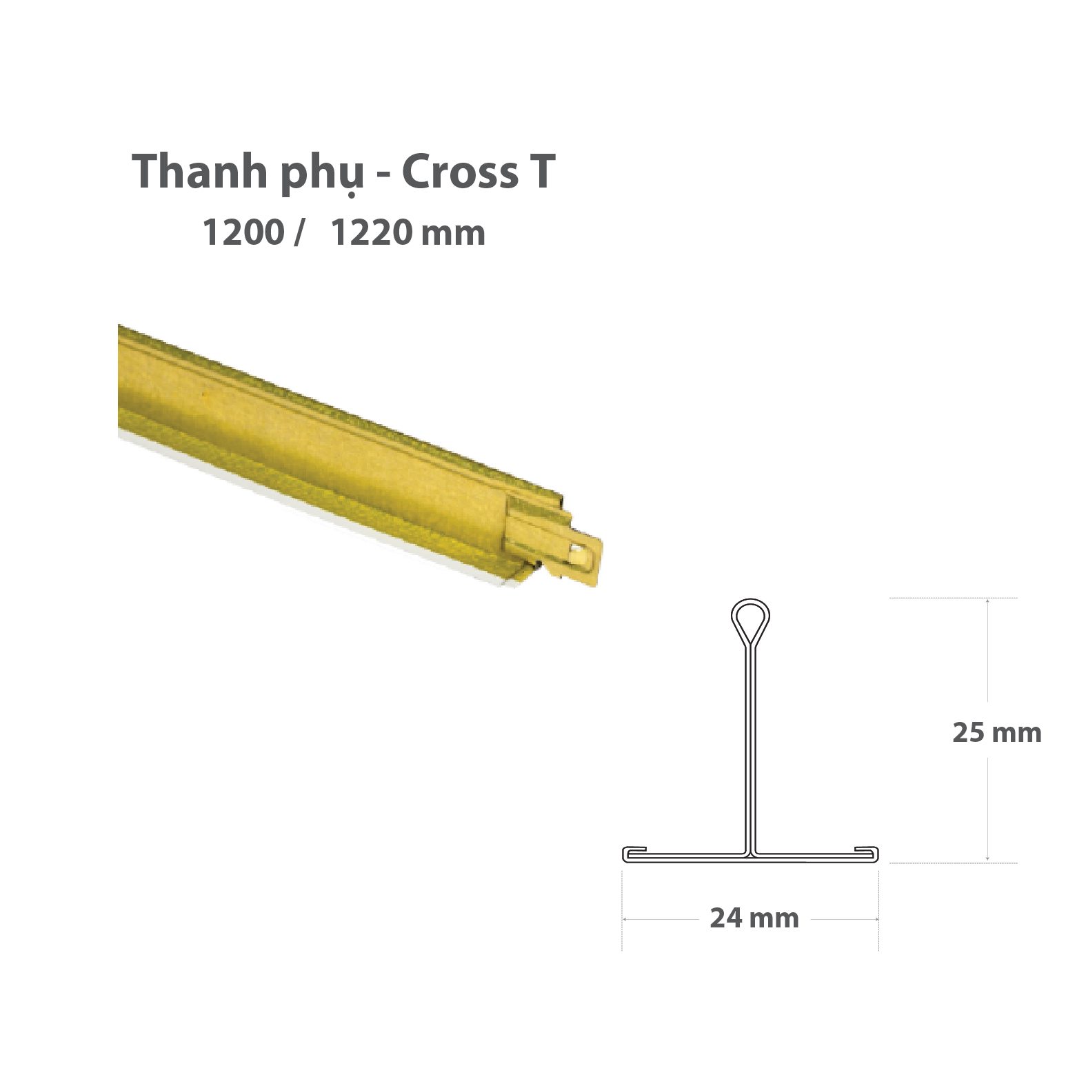 Thanh phụ – Cross T 1200mm chất liệu mạ màu, mặt nhìn thấy sơn tĩnh điện màu trắng
