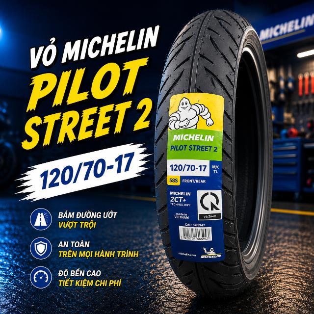Vỏ Michelin Pilot Street 2 size 120/70-17
