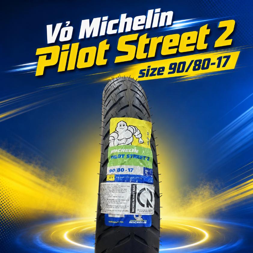 Vỏ Michelin Pilot Street 2 size 90/80-17